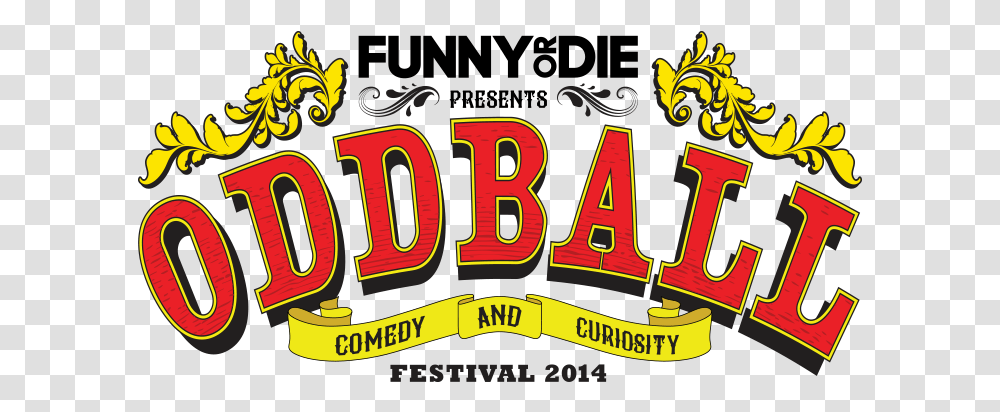 Look Whos Joining The Funny Or Die Oddball Comedy Illustration, Word, Alphabet, Meal Transparent Png