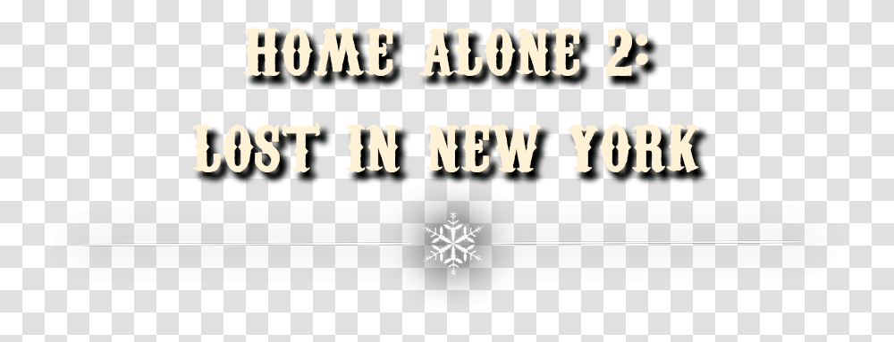Lost In New Musical Composition, Text, Alphabet, Snowflake, Monastery Transparent Png