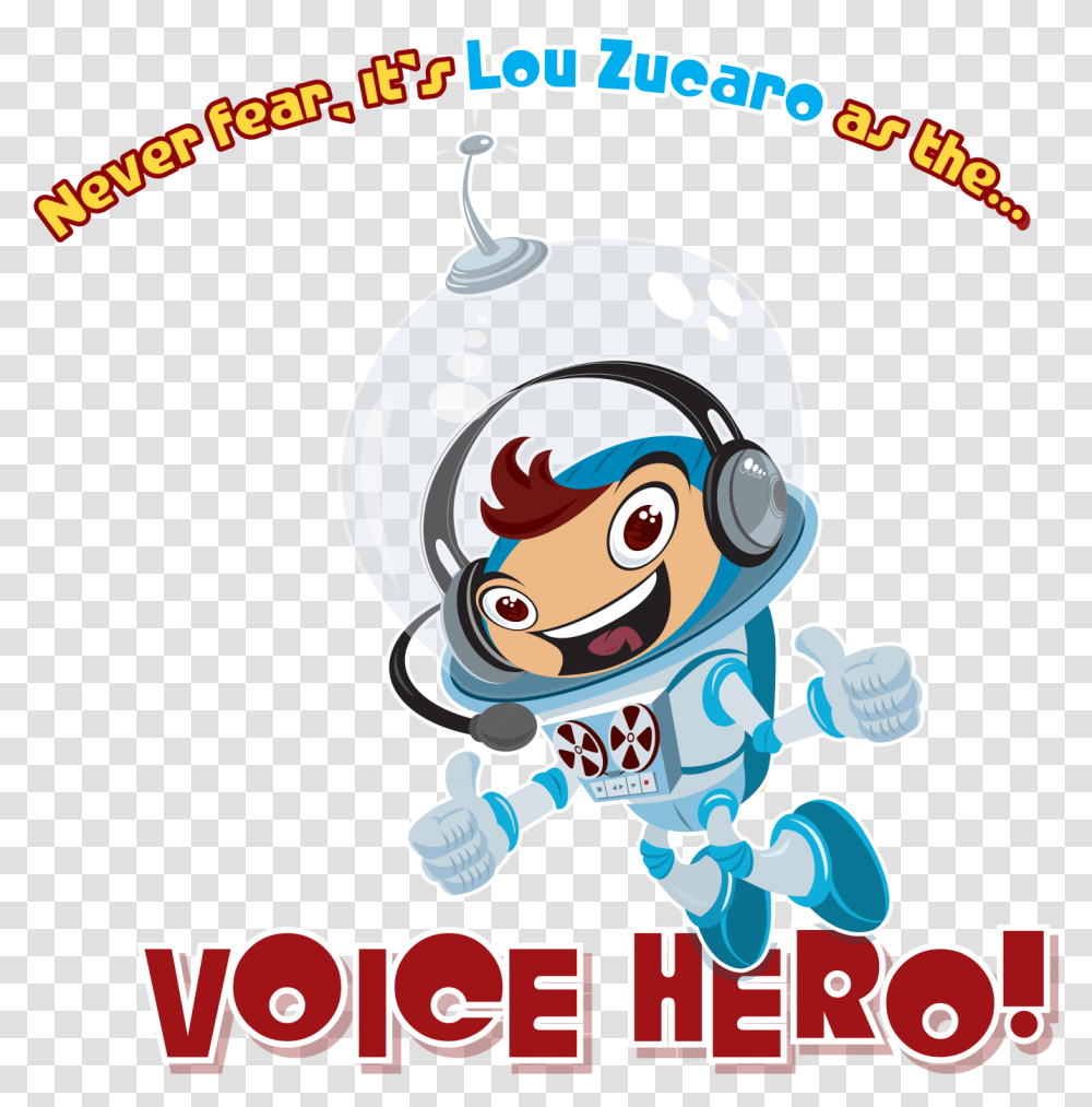 Lou Zucaro Voice Hero, Astronaut, Label Transparent Png