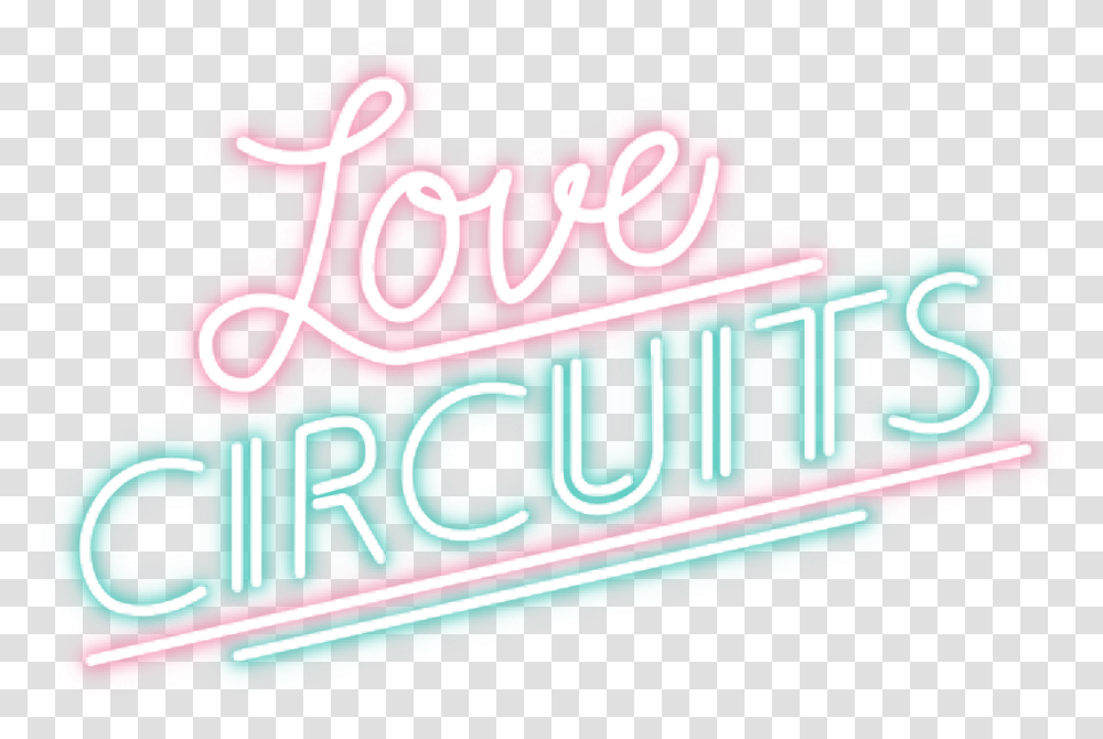 Love Circuits Neon Sign, Meal, Food, Light, Birthday Cake Transparent Png
