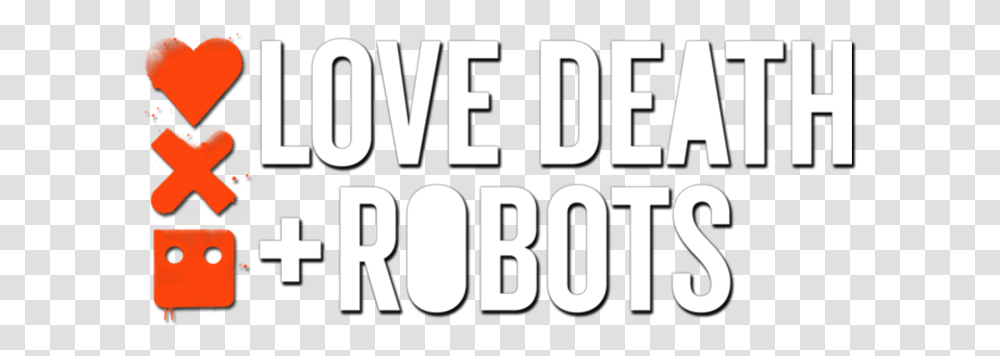 Love Death Robots Logo Calligraphy, Text, Label, Alphabet, Clothing Transparent Png