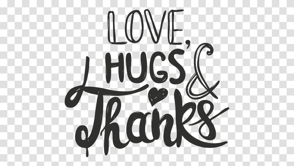 Love Hugs And Thanks Word Art Calligraphy, Alphabet, Handwriting, Letter Transparent Png