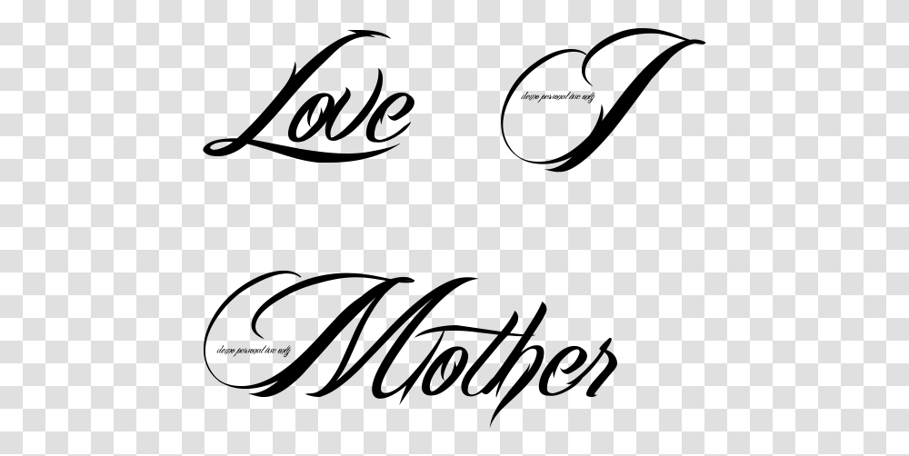 Love I Mother Tattoo In Billy Angel Font Love Mother Tattoo, Gray, World Of Warcraft Transparent Png