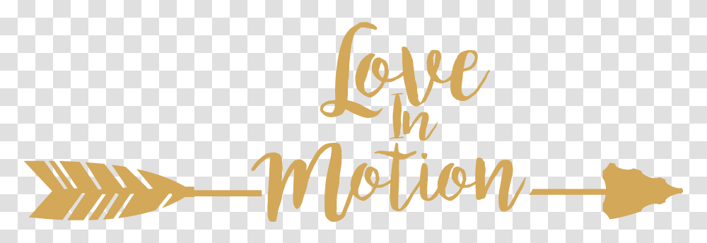 Love In Motion, Calligraphy, Handwriting, Label Transparent Png