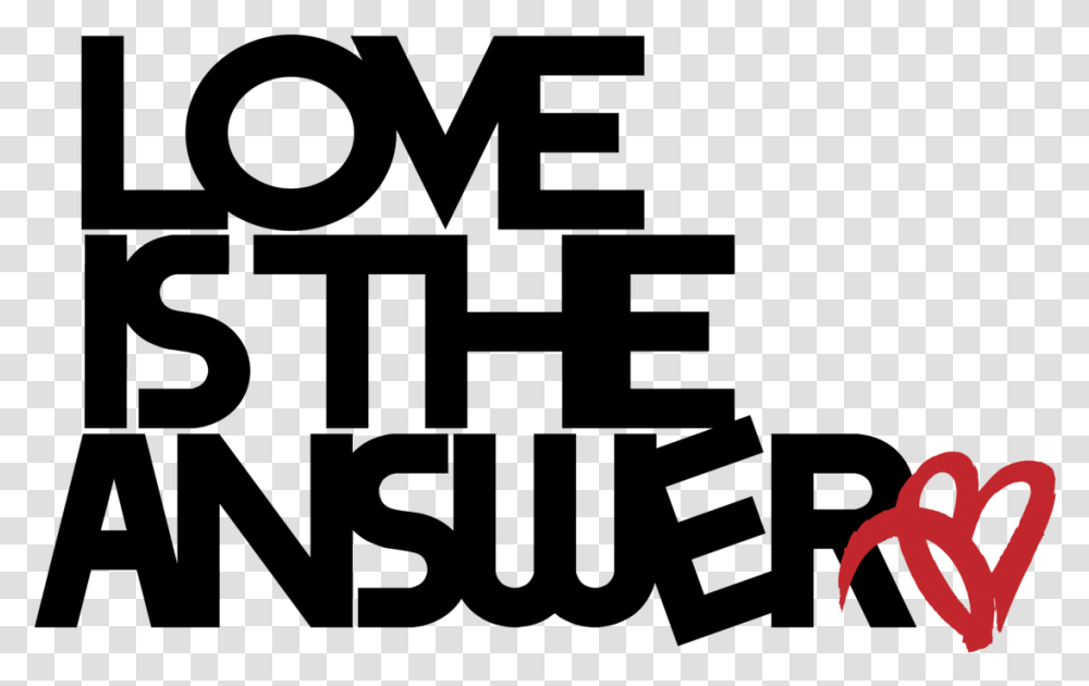 Love Is The Answer Lita Global Graphics, Plant, Outdoors, Gray, Flower Transparent Png
