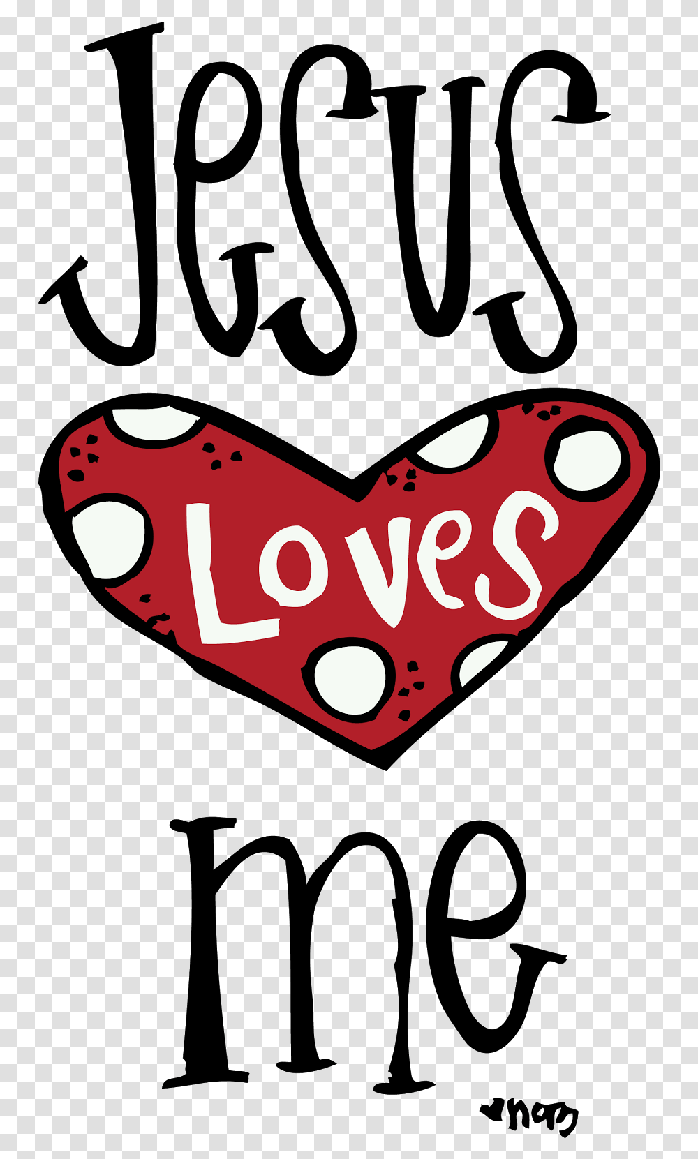 Love Jesus Clipart 2 By Amanda Melonheadz Jesus Loves Me, Mouth, Teeth, Label, Text Transparent Png