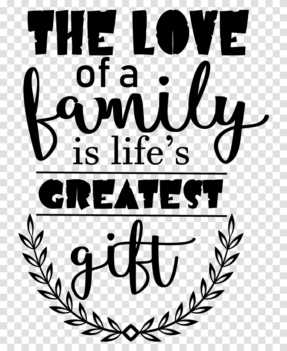 Love Of A Family Is Life Greatest Gift, Gray, World Of Warcraft Transparent Png
