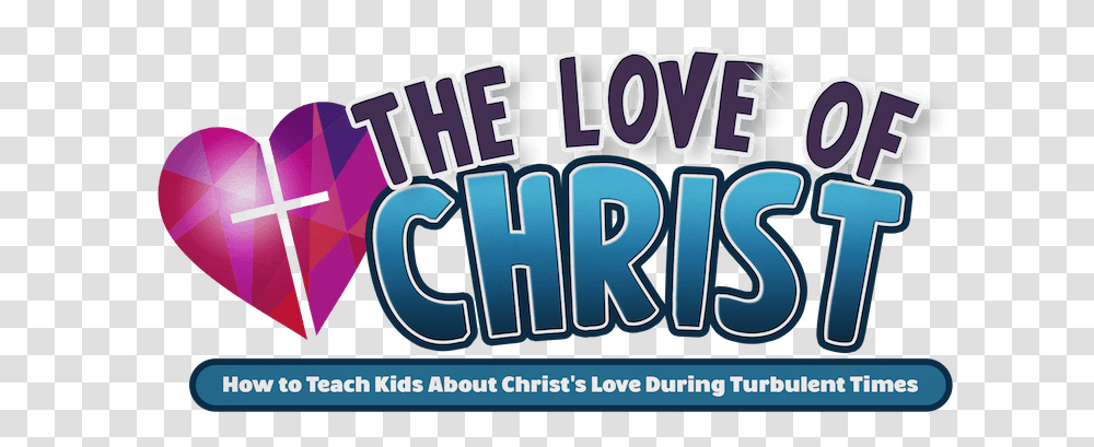 Love Of Christ Lesson Pack For Kids - Teach Sunday School Language, Word, Text, Meal, Food Transparent Png