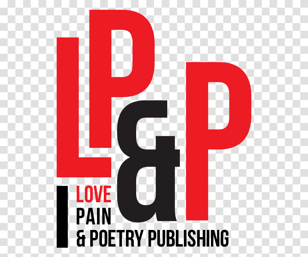 Love Pain & Poetry Publishing Vertical, Text, Word, Number, Symbol Transparent Png