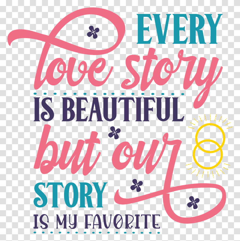 Love Story Quote Text Valentine Valentinesday Calligraphy, Poster, Advertisement, Flyer, Paper Transparent Png