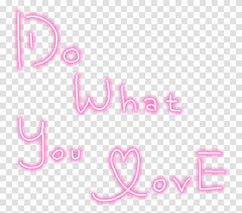 Love What Pink Pastel Neon Text Quote Freetoedit Heart, Light, Alphabet, Word Transparent Png