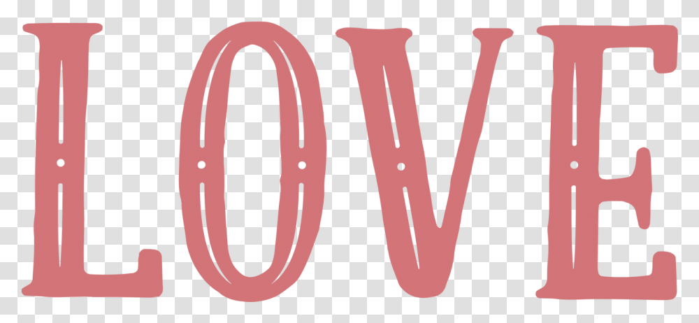 Love Word Svg Cute File Love Word, Text, Alphabet, Number, Symbol Transparent Png