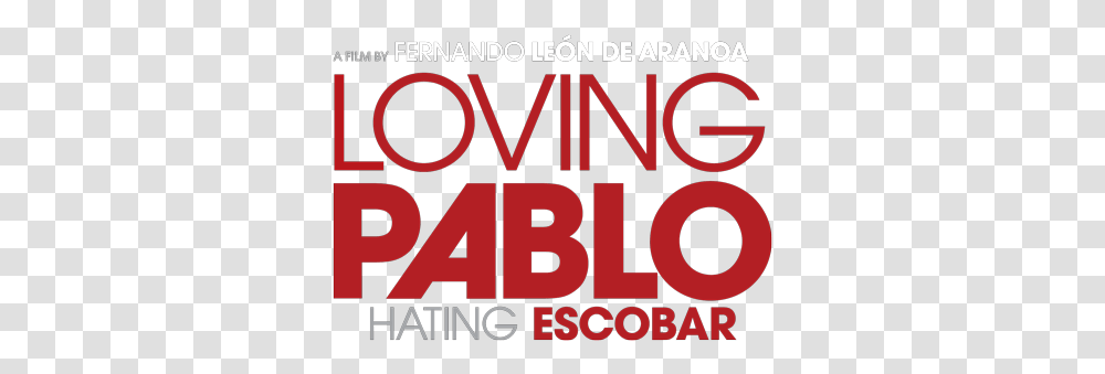 Loving Pablo, Word, Alphabet, Poster Transparent Png