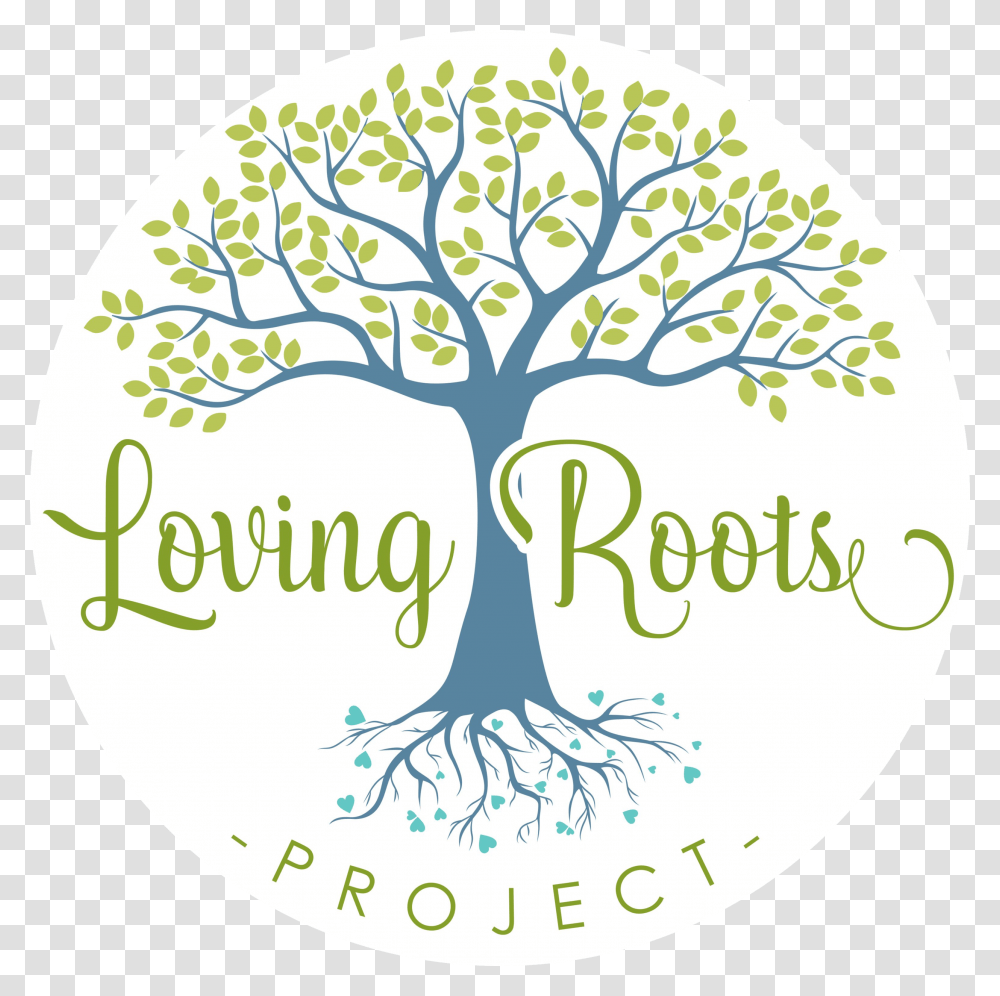Loving Roots Project, Plant, Tree, Label Transparent Png