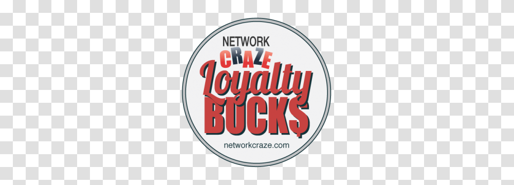 Loyalty Bucks Network Craze, Label, Word, Leisure Activities Transparent Png