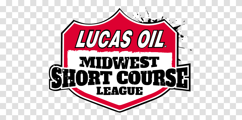 Lucas Oil Midwest Short Course League Light Download Lucas Oil, Label, Text, Sticker, Logo Transparent Png