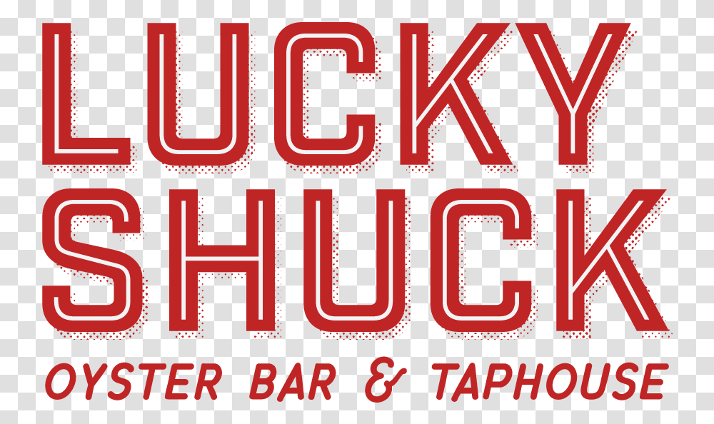 Lucky Shuck New York Transit Museum, Text, Word, Alphabet, Number Transparent Png