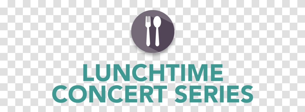 Lunchtime Concert Series Great Lake Taupo, Fork, Cutlery, Word Transparent Png