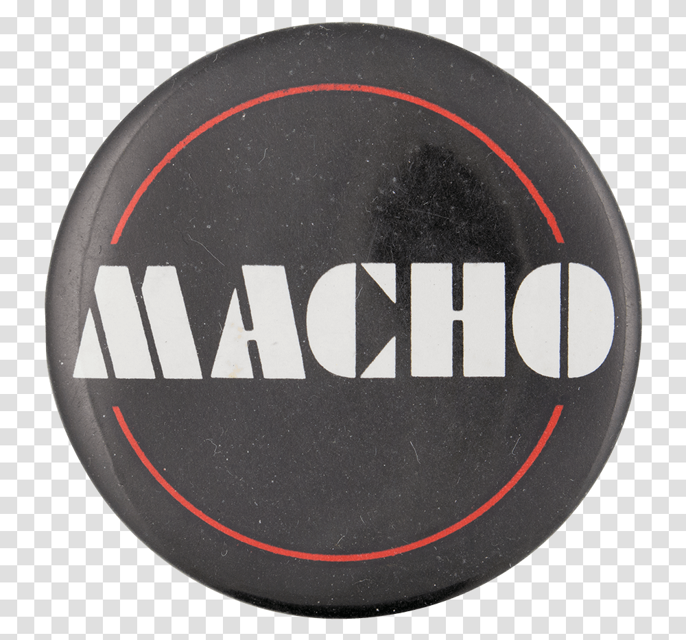 Macho Social Lubricator Button Museum Circle, Label, Word, Logo Transparent Png
