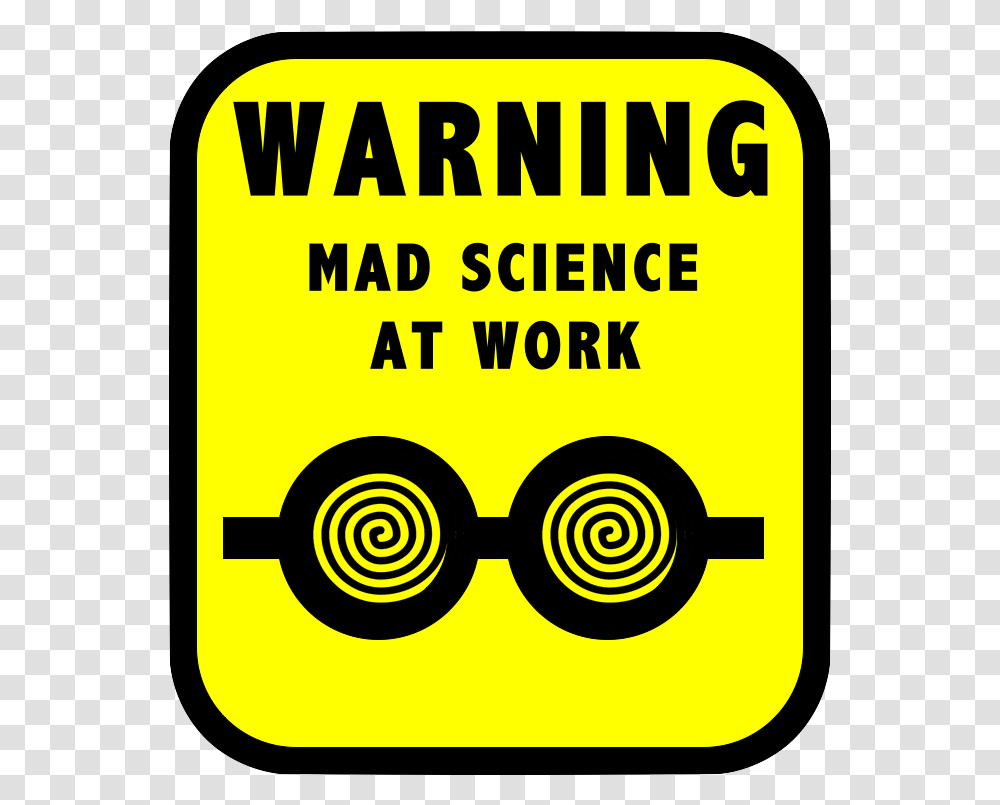 Mad Science Clipart For Kids Mad Scientist At Work Sign Transparent Png