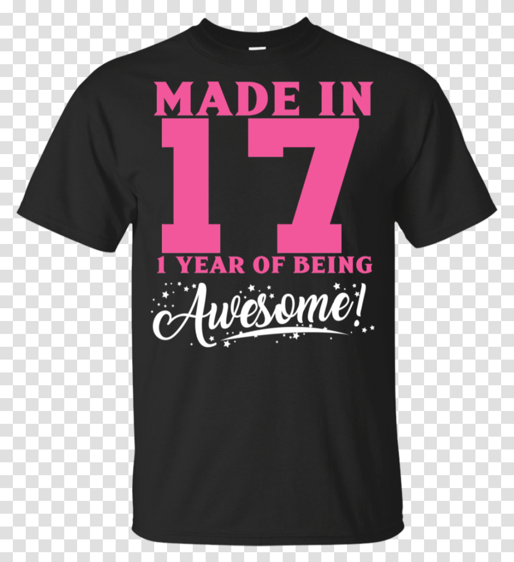 Made In 2017 Awesome 1st Birthday Pink Girl Kid T Shirt Active Shirt, Apparel, T-Shirt Transparent Png