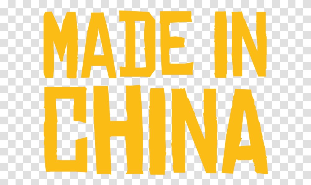 Made In China Made In Chuina 2019 Netfkix, Label, Word, Alphabet Transparent Png