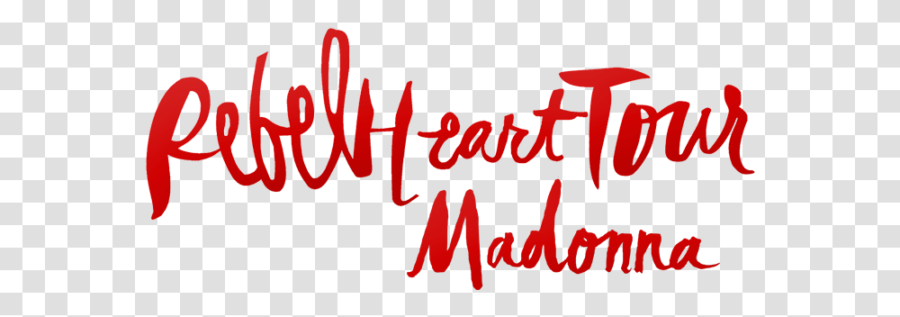 Madonna Madonna Rebel Heart Tour Logo, Text, Calligraphy, Handwriting, Alphabet Transparent Png