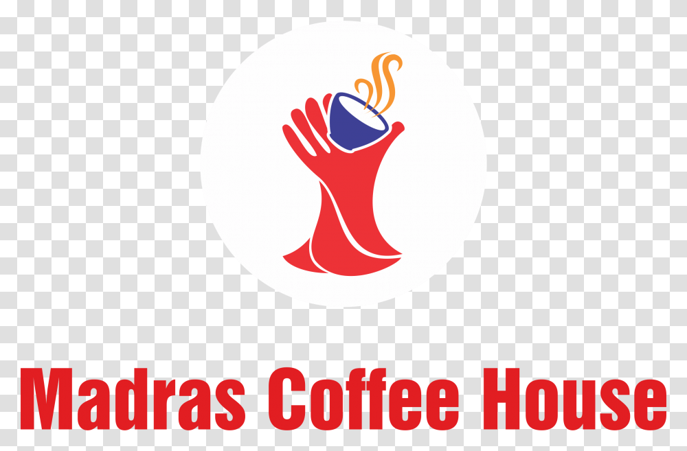 Madras Coffee House Madras Coffee House Logo, Beverage, First Aid Transparent Png