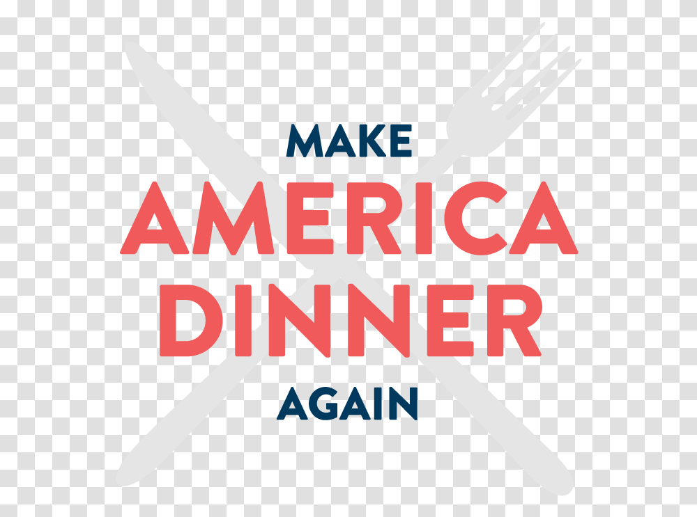 Make America Dinner Again Holyoke Community College, Fork, Cutlery, Metropolis Transparent Png