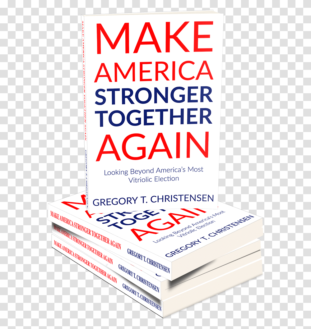 Make America Stronger Together Again Poster, Advertisement, Flyer, Paper, Brochure Transparent Png