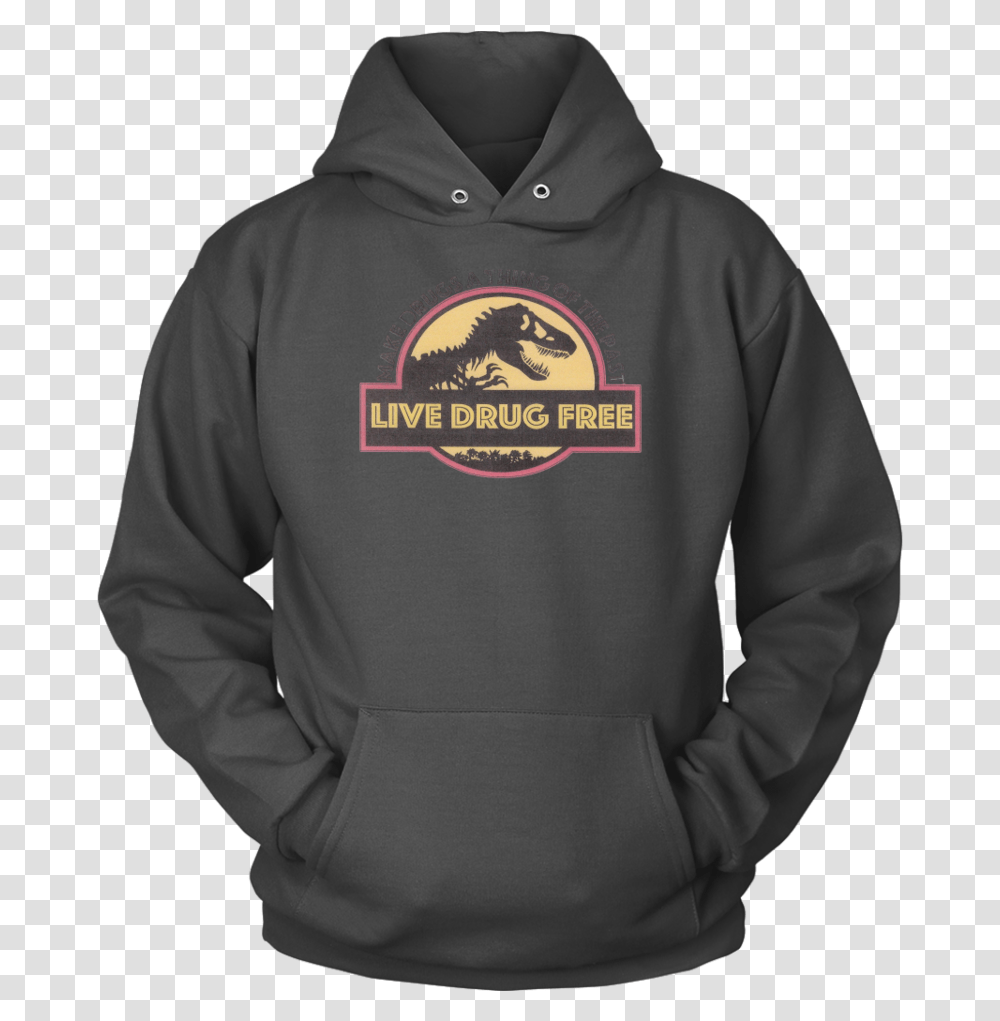 Make Drugs A Thing Of The Past Jurassic Park, Apparel, Sweatshirt, Sweater Transparent Png