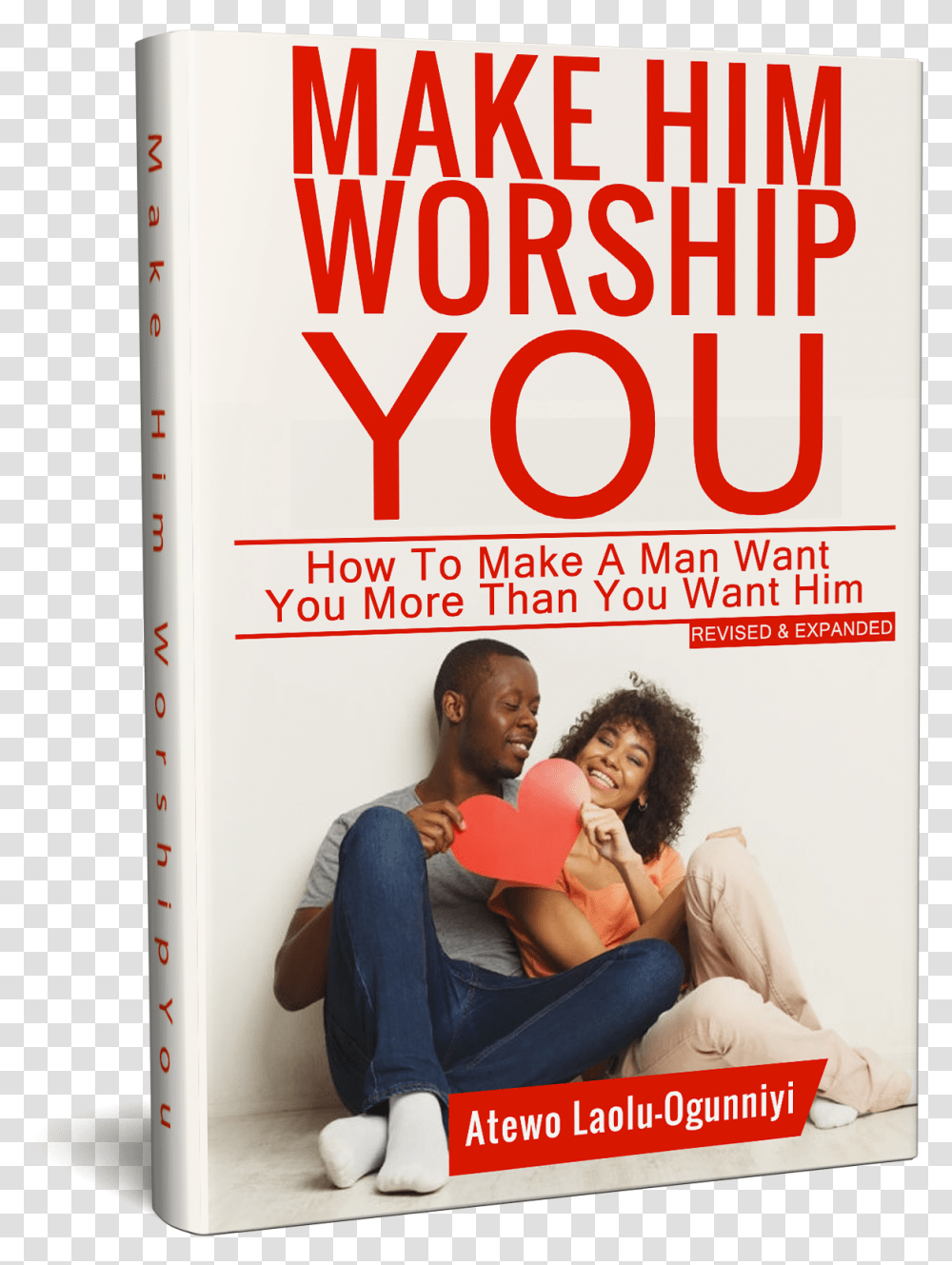 Make Him Worship You, Person, Human, Advertisement, Flyer Transparent Png