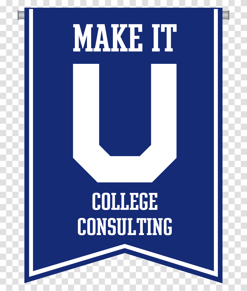 Make It U College Consulting Blue Logo, Label, Text, Advertisement, Poster Transparent Png