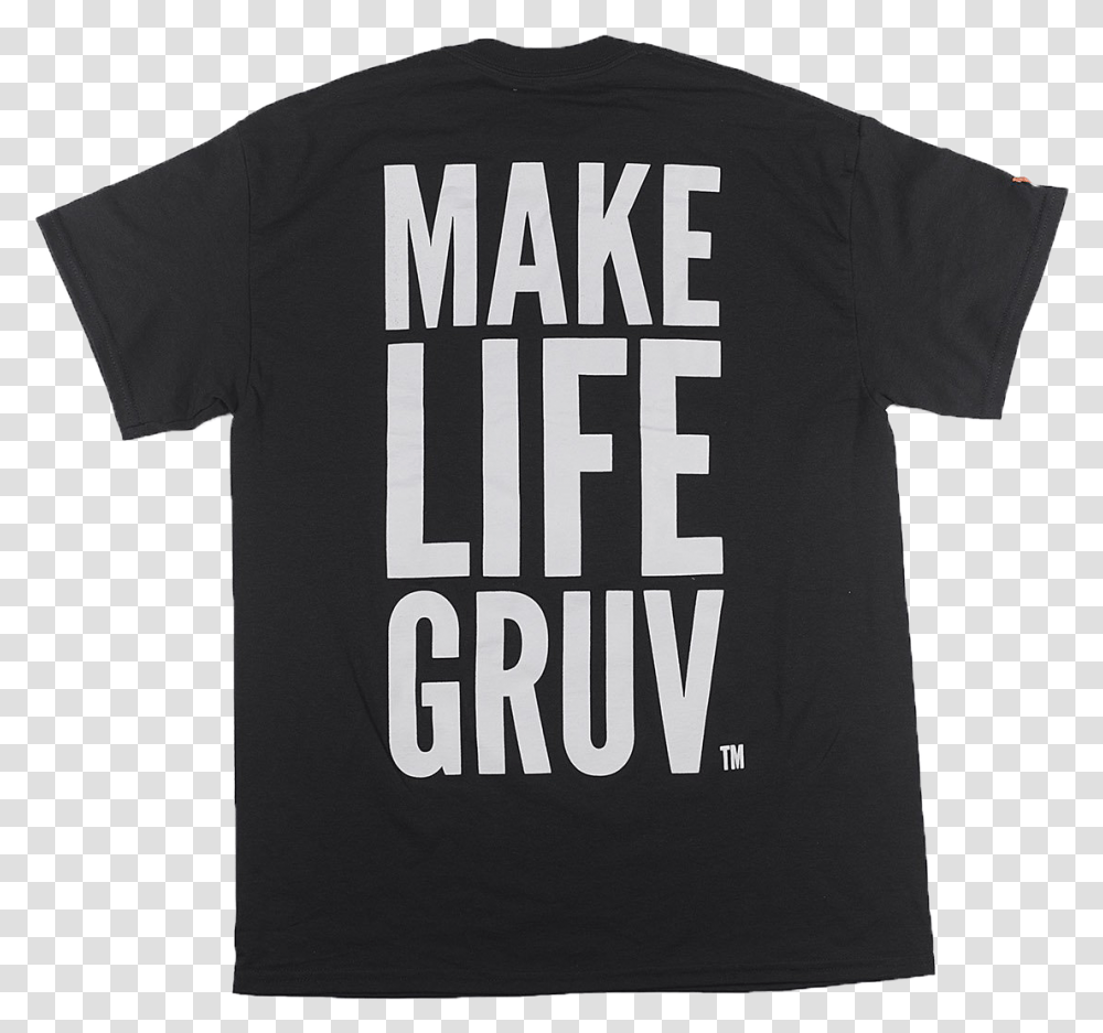 Make Life Gruv Active Shirt, Apparel, T-Shirt Transparent Png