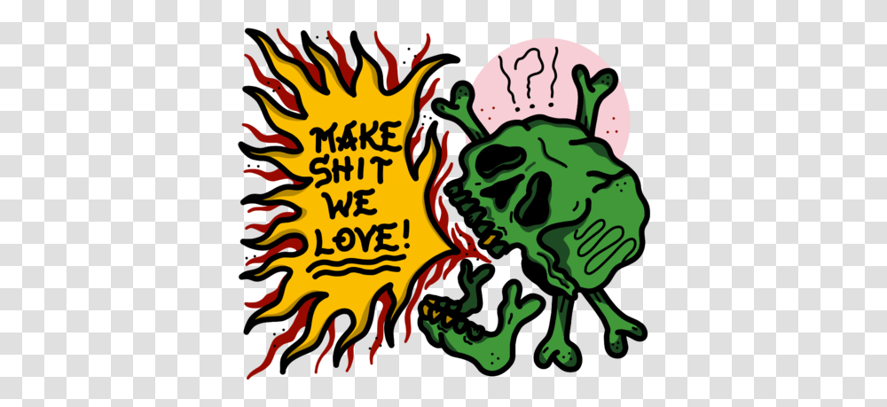 Make Shit We Love Abandon Ship Apparel Language, Text, Dragon, Fire, Flame Transparent Png