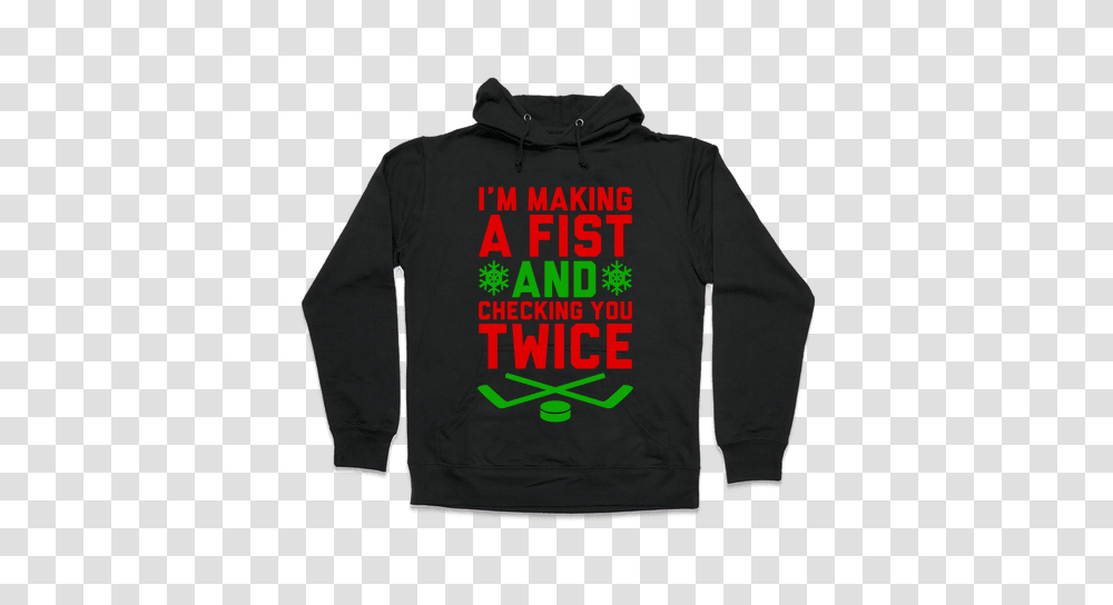 Making A Fist And Checking You Twice Hoodie Lookhuman, Apparel, Sweatshirt, Sweater Transparent Png