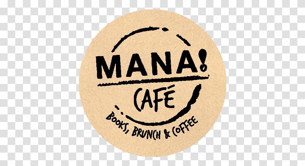 Mana Mana Cafe Logo, Symbol, Trademark, Label, Text Transparent Png