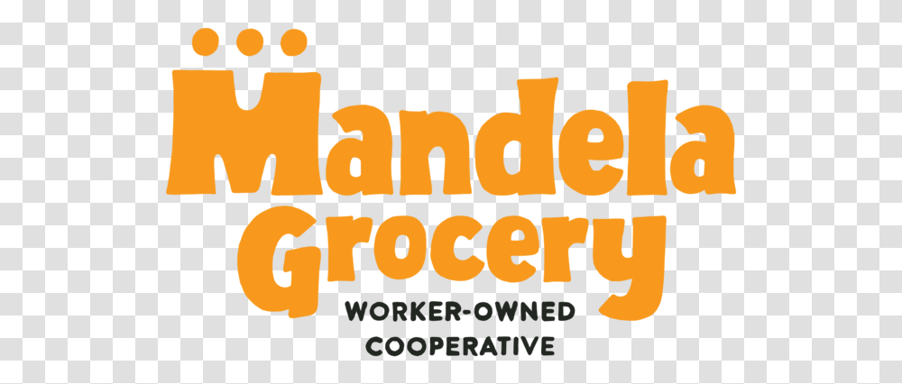 Mandela Grocery Cooperative Mandela Foods Cooperative Logo, Text, Word, Label, Alphabet Transparent Png