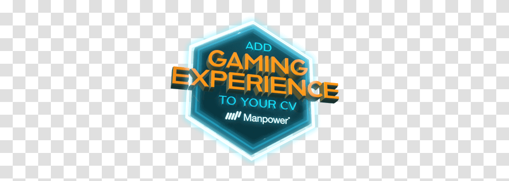 Manpower Add Gaming Experience To Your Cv Gaming Experience Logo, Text, Symbol, Alphabet, Light Transparent Png