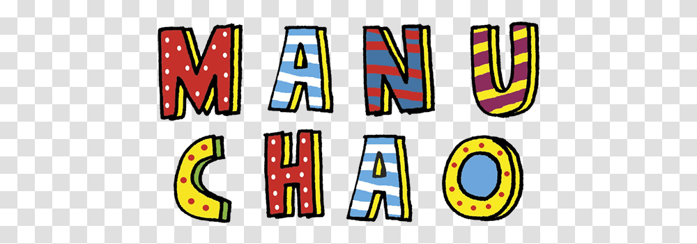 Manu Chao Manu Chao, Alphabet, Text, Word, Poster Transparent Png