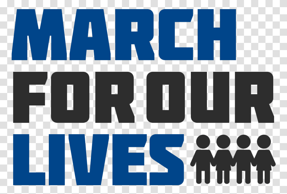 March 4 Our Lives 2018, Word, Number Transparent Png