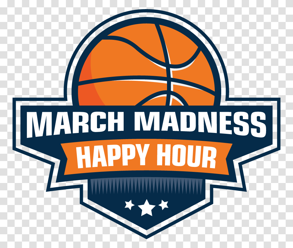 March Madness Happy Hour For Basketball, Logo, Symbol, Trademark, Text Transparent Png