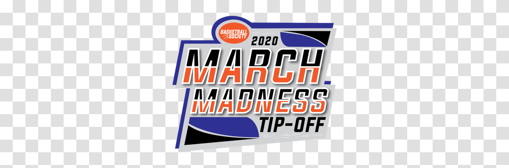 March Madness Tip Off Logo 2020 01 Poster, Text, Label, Word, Paper Transparent Png