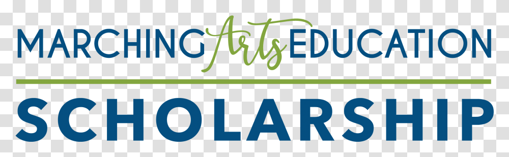 Marching Arts Education Scholarship Banner For Marching, Alphabet, Word, Label Transparent Png