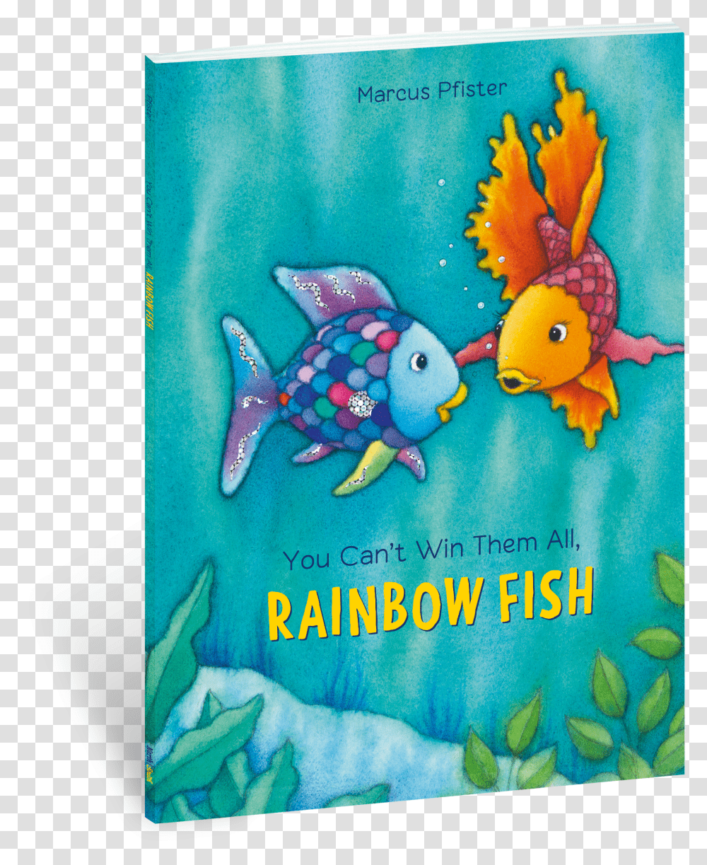 Marcus Pfister You Cant Win Them All Rainbow Fish Transparent Png