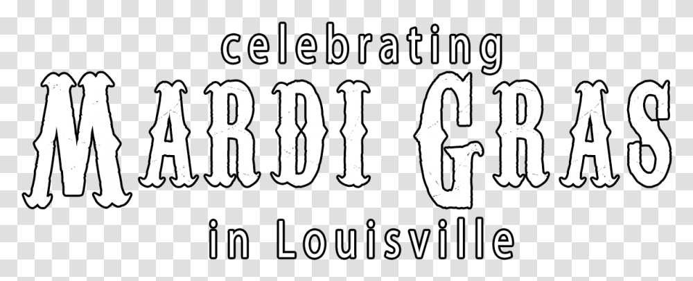 Mardi Gras In Louisville Calligraphy, Number, Alphabet Transparent Png