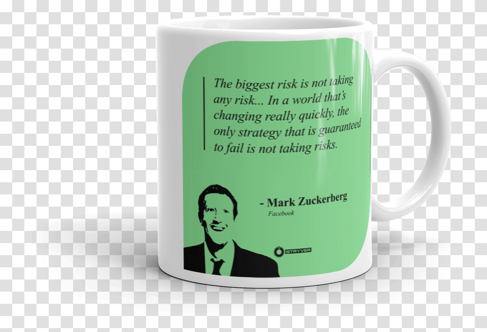 Mark Zuckerberg Guaranteed Failure Is Not Taking Risk Coffee Cup, Person, Human Transparent Png