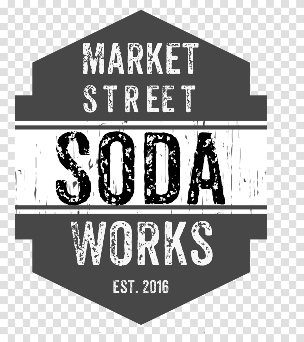 Market Street Soda Works Sodas, Text, Word, Label, Number Transparent Png