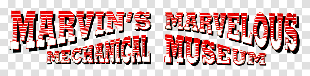 Marvin S Marvelous Mechanical Museum Marvins Marvelous Mechanical Museum Font, Alphabet, Number Transparent Png