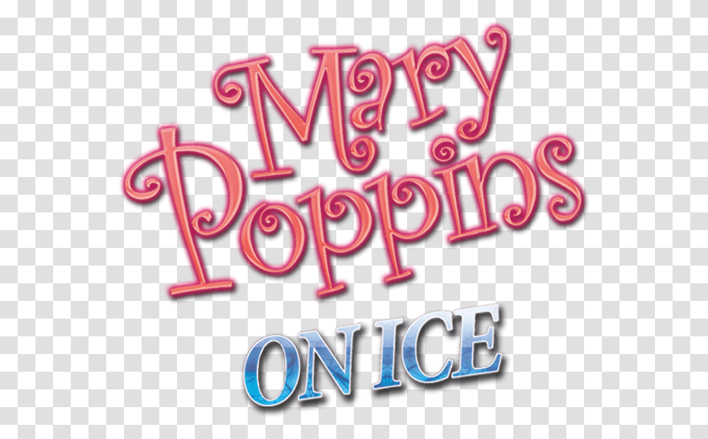 Mary Poppins On Ice Calligraphy, Alphabet, Word, Bazaar Transparent Png